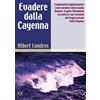 Q Press Evadere dalla Cayenne