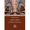 Maria Pacini Fazzi Editore Salve Crux. Il «mottettone» di Santa Croce nella tradizione musicale lucchese