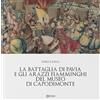 Univers La battaglia di Pavia e gli arazzi fiamminghi del museo di Capodimonte