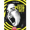 Profondo Rosso Racconti psyco sexy