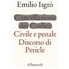 Allemandi Emilio Isgrò. Cancellazione dei Codici Civile e penale. Discorso di Pericle
