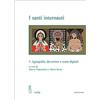 Viella I santi internauti. Agiografia, devozioni e icone digitali (Vol. 2)
