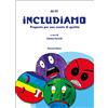 Morlacchi Includiamo. Proposte per una scuola di qualità