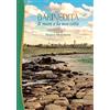 Gelsorosso Il mare e la sua città. Bari inedita (Vol. 2)