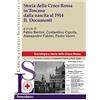 FrancoAngeli Storia della Croce Rossa in Toscana dalla nascita al 1914 II