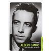 CASTELVECCHI Albert Camus. Una vita per la verità