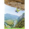 ViviDolomiti Arrampicare in Val D'Adige. 56 vie moderne (dal 3c all'8c)