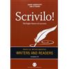 Editrice Bibliografica Scrivilo! Dal foglio bianco al racconto. Basato sul metodo Writers and readers