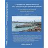 RIVISTA EDIZIONI LA RIFORMA DEL DIRITTO DOGANALE NELL'OPERATIVITÀ DEL DIRITTO MARITTIMO a cura di ANNA CARNIELLI - MARCELLO FICI - FRANCESCA MESSINA