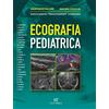 ELI-Edizioni Librarie Int. Ecografia pediatrica