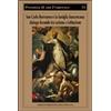 PRESENZA DI S. FRANCESCO San Carlo Borromeo e la famiglia francescana. Dialogo fecondo tra carisma e istituzione