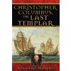 Destiny Books,U.S. Christopher Columbus, the Last Templar 1st U.S Edition by Marino, Ruggero (2007) Paperback
