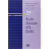 CENTRO SCIENTIFICO EDITORE Piccolo dizionario della qualità