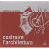Gaspari Costruire l'architettura
