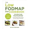 Vermilion The Low-FODMAP Diet Cookbook: 150 Simple and Delicious Recipes to Relieve Symptoms of IBS, Crohn's Disease, Coeliac Disease and Other Digestive Disorders