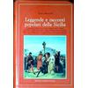 Newton Compton Editori Leggende e racconti popolari della Sicilia