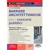 Edizioni Simone Barriere architettoniche per i concorsi pubblici. Teoria e Quiz per la preparazione ai concorsi