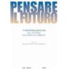 LAS Pensare il futuro. I 17 obiettivi dell'agenda 2030 visti dai giovani e raccontati dai giornalisti