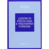 GIUFFRÈ Lezioni Di Psicologia E Psichiatria Forense