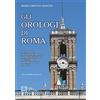 MMC Edizioni Gli orologi di Roma. La storia degli strumenti di misurazione del tempo dal Medioevo a oggi