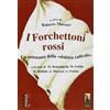 Massari I Forchettoni Rossi La Sottocasta Della Sinistra Radicale
