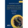 Pellegrini L'economia legale. Proposte di una soft intelligence