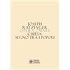 Libreria Editrice Vaticana Opera omnia di Joseph Ratzinger. Chiesa: segno tra i popoli (Vol. 8/1)