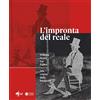 Franco Cosimo Panini L'impronta del reale. William Henry Fox Talbot. Alle origini della fotografia. Catalogo della mostra (Modena, 12 settembre 2020 - 10 gennaio 2021)