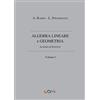 Com Publishing Algebra lineare e geometria (Vol. 1)