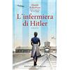 Newton Compton Editori L'infermiera di Hitler