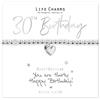 Life Charms Braccialetto Happy 30th Birthday, Misura unica, Argento, senza pietra