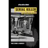 Editoriale Programma Serial killer. La personificazione del male