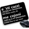 My Cust Tappetino Mouse Pad personalizzabile idea regalo Divertente scherzo frasi parolacce antistress e sti cazzi me cojoni dizionario