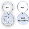 Vero Bijoux Portachiavi Maestre - Idea regalo Fine anno - Portachiavi in acciaio inox personalizzabile con dedica e nome Maestra - Incisione laser permanente - Made in Italy
