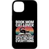 Cats Before Everything Books Before Peop Custodia per iPhone 13 Prenota Mamma Amante Gatti Libri Prima di Persone Gatti Prima Di Tutto