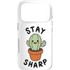 Inspirational Gardener Birthday Holiday Custodia per iPhone 17 Pro Stay Sharp Cactus Plant Lover, regalo motivazionale per uomini e donne