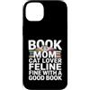 Cat Lover Reading Bookworm Mom Librarian Custodia per iPhone 14 Plus Prenota Mom Cat Lover Feline Fine con una buona lettura