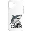 Cool Big Cousin Teen Birthday Holiday Pr Custodia per iPhone 16 Fantastico grande cugino squalo pesce regalo uomini donne bambini ragazzi ragazze