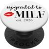 Hot Moms Shirt 2026 Milf Cup Upgraded to Hot Mom Upgraded Milf 2026 Milfin Ain't Easy Milf est 2026 PopSockets PopGrip Adesivo