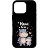 Mommy Hippopotamus Birthday Mother's Day Custodia per iPhone 16 Pro Mama to Be Funny Ippopotamo Mamma Mamma Madri Regalo Donne Ragazze
