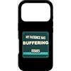 Jimbeels Custodia per iPhone 17 Pro Umorismo pazienza buffering