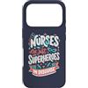 Caring Heroes Apparel Co Custodia per iPhone 17 Pro Gli infermieri sono solo supereroi in travestimento Healthcare Hero 1