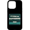 Jimbeels Custodia per iPhone 15 Pro Max Umorismo pazienza buffering