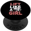 Empowered Athlete Strong Woman Lift Like A Girl Allenamento della forza Appassionato di fitness PopSockets PopGrip Adesivo