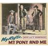 Bear Family Records GmbH My Rifle My Pony & Me