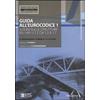 EPC Guida all''Eurocodice 1. Azioni sulle strutture: EN 1991-1.1 e da 1.3 a 1.7