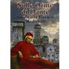 Media Point Editore Sulle orme di Dante. Guida alla Firenze medievale