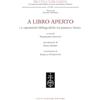 Olschki A libro aperto. Le esposizioni bibliografiche tra passato e futuro. Atti del convegno internazionale (Milano, Castello Sforzesco e Università Cattolica del Sacro Cuore, 22-24 settembre 2021)