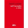 Pellegrini Nell'incendio e oltre