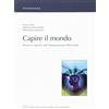 LED Edizioni Universitarie Capire il mondo. Processi cognitivi nell'interpretazione della realtà